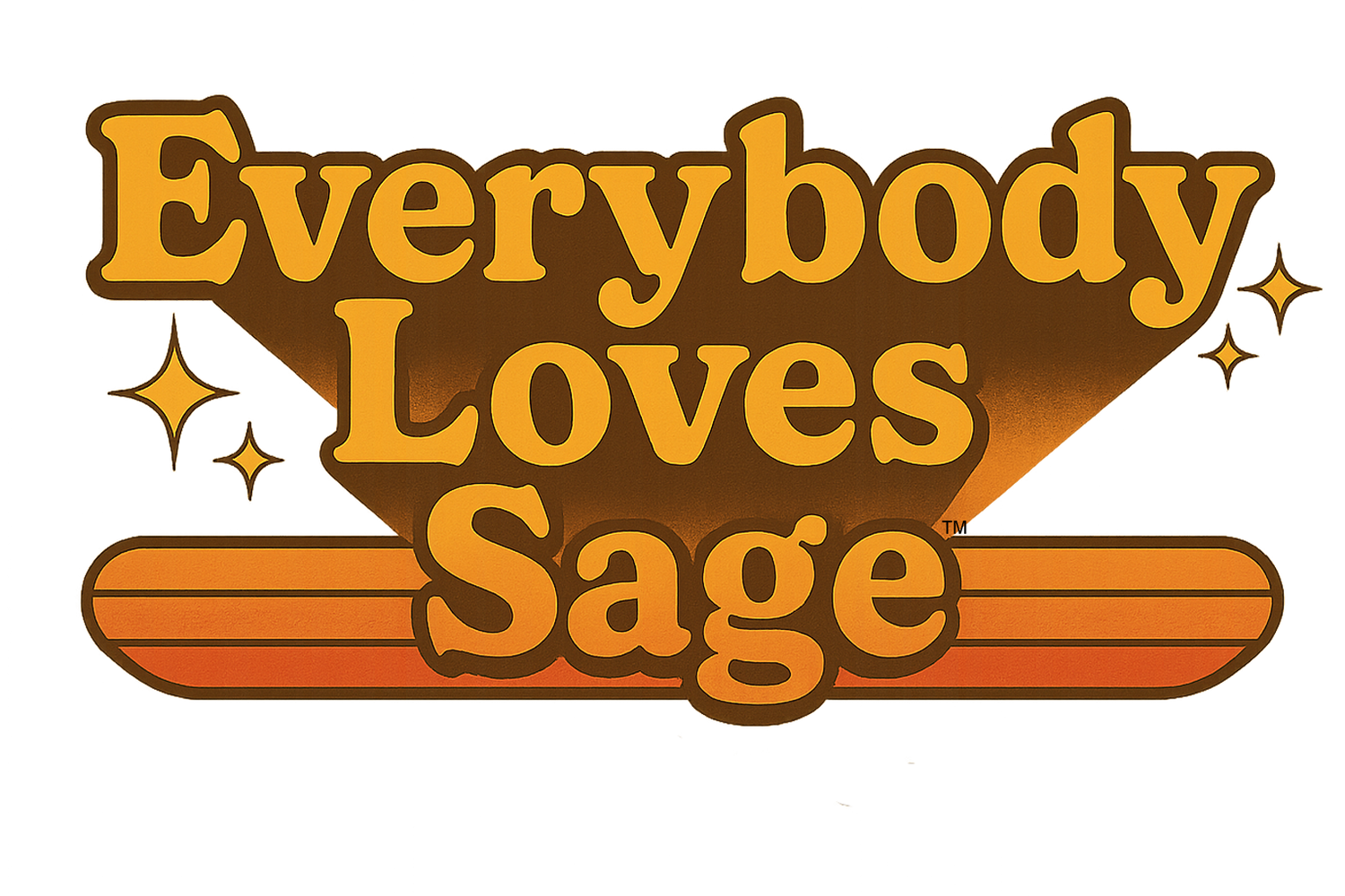 Everybody Loves Sage™