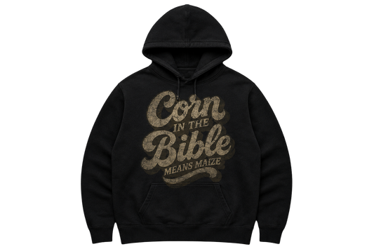 Corn In The Bible™ Means Maize Active Hoodie - Black