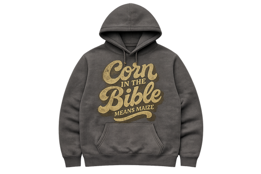 Corn In The Bible™ Means Maize Active Hoodie - Grey